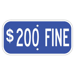 $200 Fine Blue Aluminum Sign