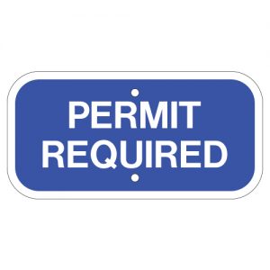 Permit Required Blue Aluminum Sign