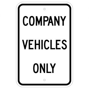 Company Vehicles Only Aluminum Sign