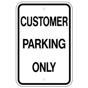 Customer Parking Only Aluminum Sign