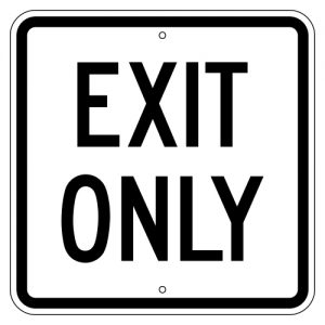 Exit Only Square Aluminum Sign