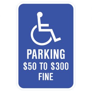 Handicap Symbol Parking $50 to $300 Blue Missouri Aluminum Sign