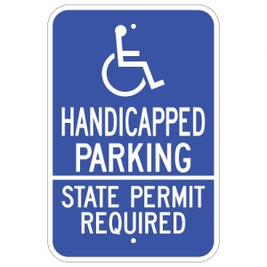 Handicapped Parking State Permit Required with Symbol Aluminum Sign