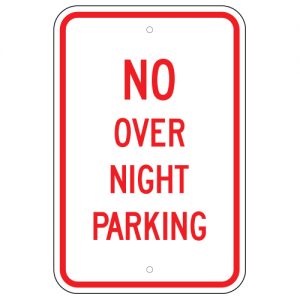 No Over Night Parking Aluminum Sign