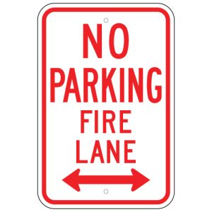 No Parking Fire Lane with Double Arrow Aluminum Sign