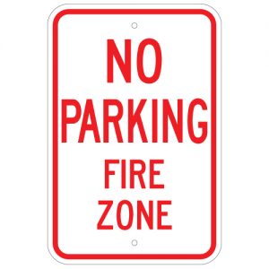 No Parking Fire Zone Aluminum Sign