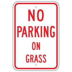 No Parking on Grass Aluminum Sign