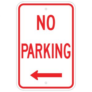 No Parking with Left Arrow Aluminum Sign