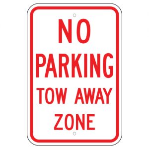 No Parking Tow Away Zone Aluminum Sign