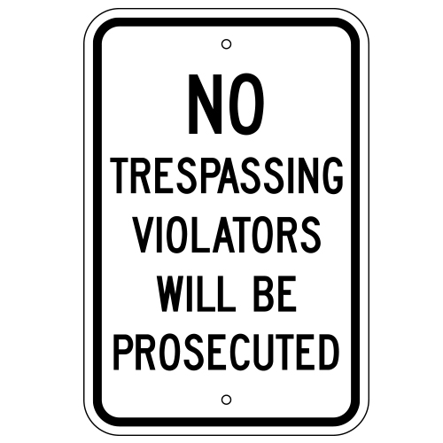 No Trespassing Violators Will Be Prosecuted Sign – Sign Covers