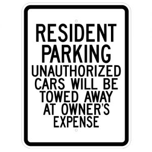 Resident Parking Unauthorized Cars Will Be Towed Aluminum Sign