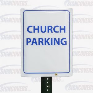 "Church Parking" Parking Sign Slip Cover