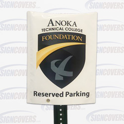 Anoka Technical College Reserved Parking Sign Slip Cover
