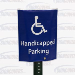Blue "Handicapped Parking" Parking Sign Slip Cover