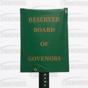 Reserved Board of Governors Parking Sign Slip Cover Green