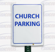 Church Parking Sign Slip Cover