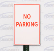 No Parking Sign Slide Cover