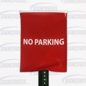 Red "No Parking" Parking Sign Slip Cover