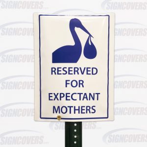 Reserved for Expectant Mothers Parking Sign Slip Cover Blue on White