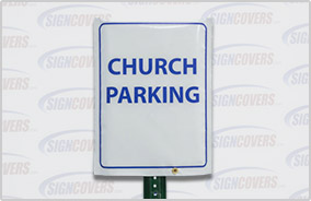 Church Parking Sign Slip Cover